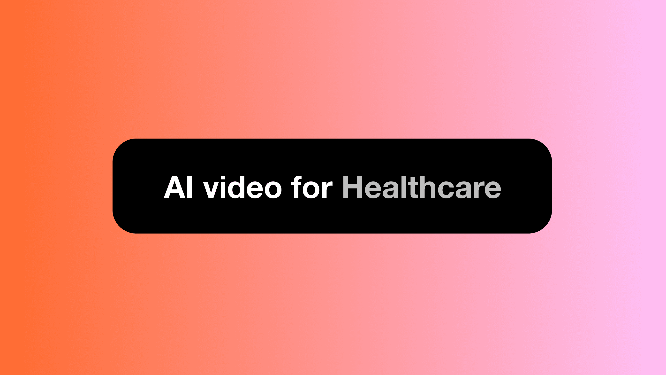 AI Video for Healthcare: Patient Education That Works
