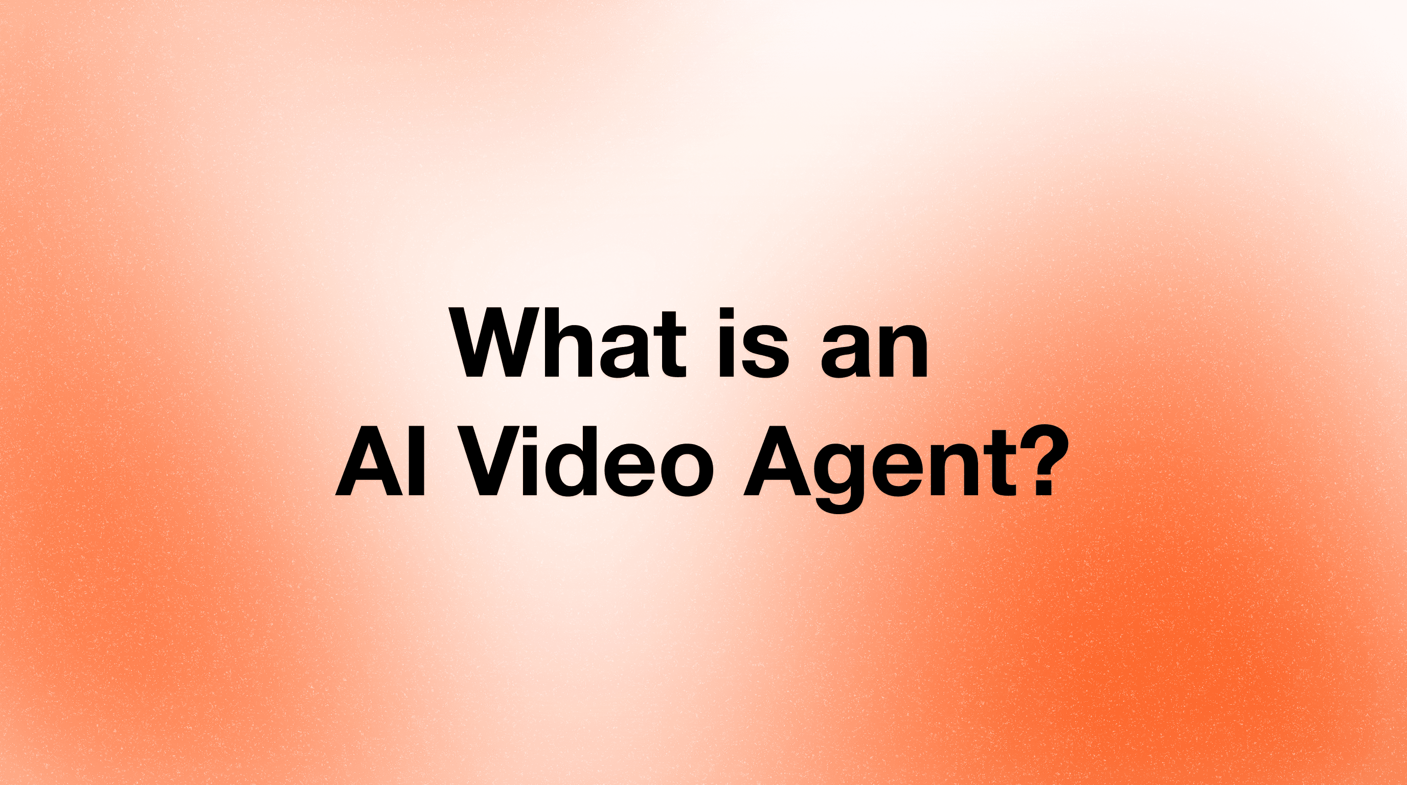 What Is an AI Video Agent? The Future of Video Creation