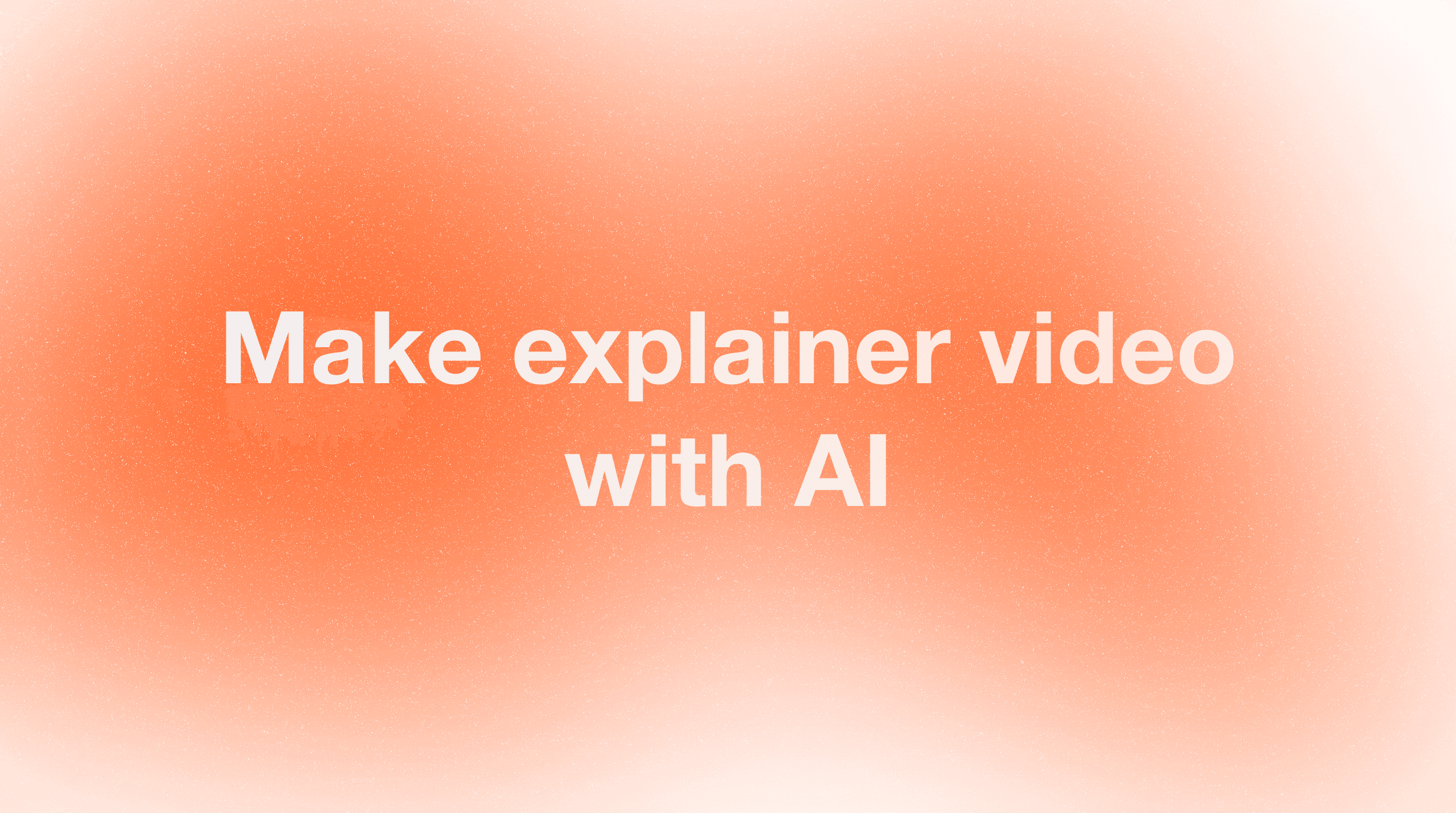 AI Explainer Video Maker: Professional Videos Without a Production Team